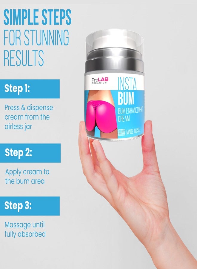 ProLab Organics InstaBum Butt Enhancement Cream – Butt Lift and Firming for a Bigger, Rounder, Perkier Bum – Brazilian Booty Growth Cream with Voluplus, Maca, Wild Yam, and Gotu Kola – Made in USA - Image 4